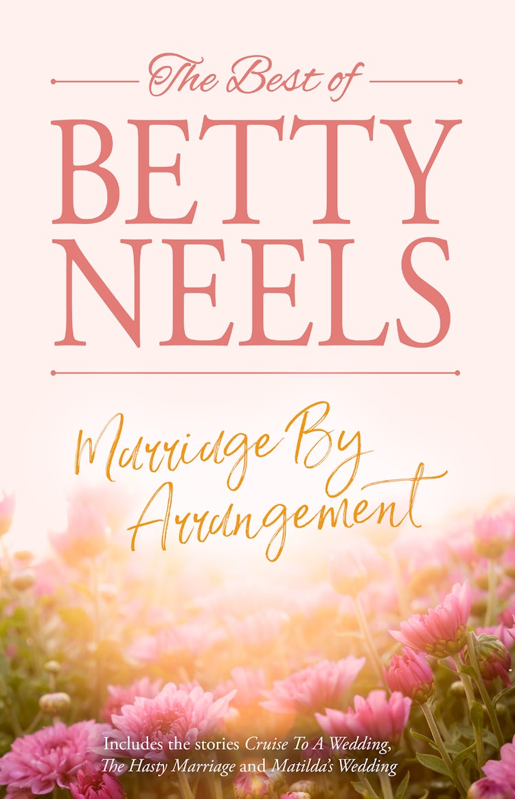 Cover image for Marriage By Arrangement/Cruise to a Wedding/The Hasty Marriage/Matilda's Wedding, isbn: 9781867265405