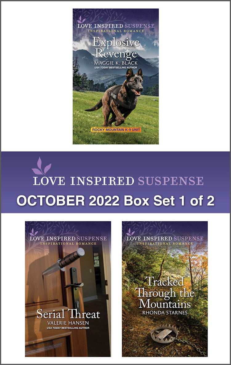 Cover image for Love Inspired Suspense October 2022 - Box Set 1 of 2/Explosive Revenge/Serial Threat/Tracked Through the Mountains, isbn: 9781867265986