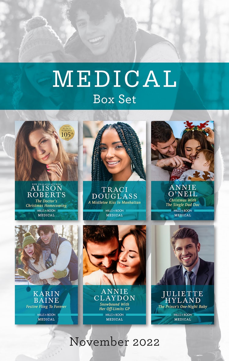 Cover image for Medical Box Set Nov 2022/The Doctor's Christmas Homecoming/A Mistletoe Kiss in Manhattan/Christmas with the Single Dad Doc/Festive Fling to Forever/Snowbound with Her Off-Limits GP/The Prince's One-Ni, isbn: 9781867269830