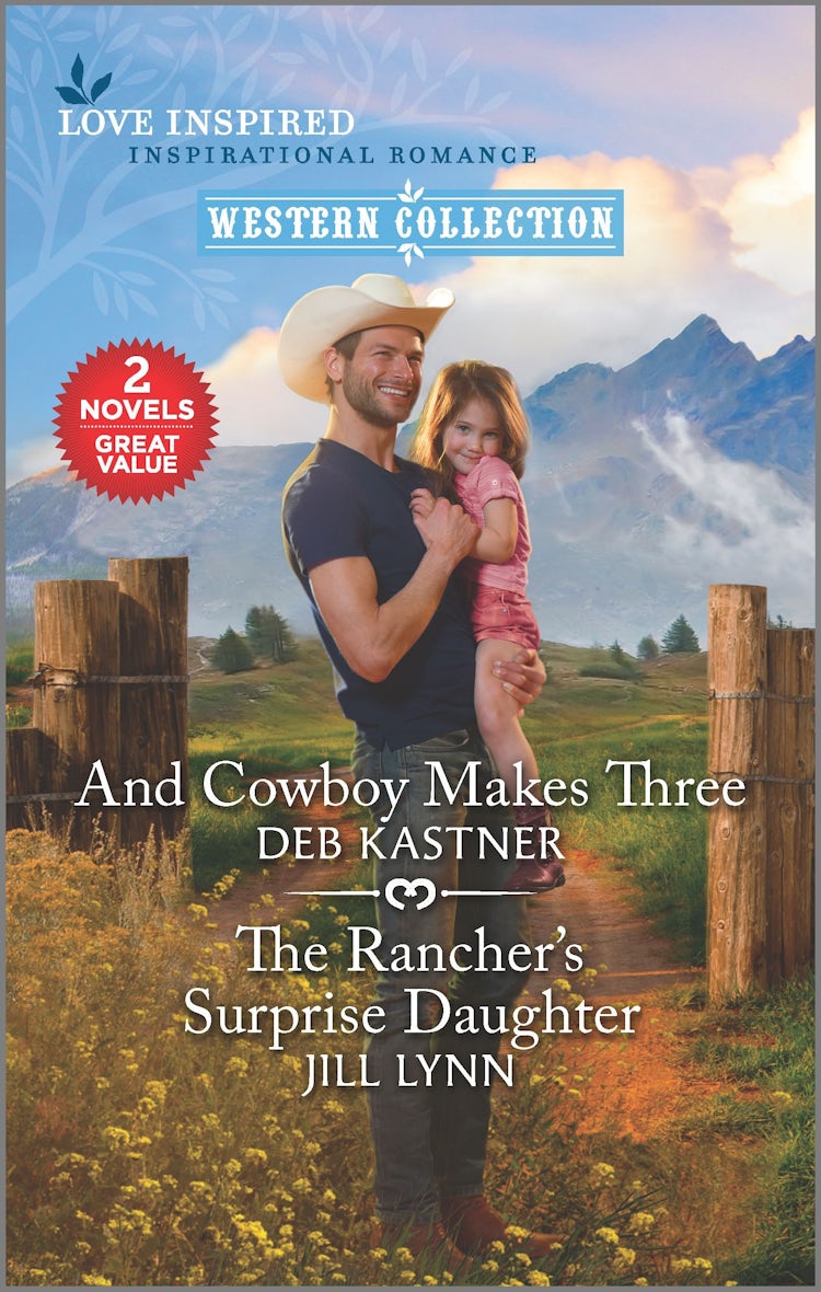 Cover image for And Cowboy Makes Three/The Rancher's Surprise Daughter, isbn: 9781867275145