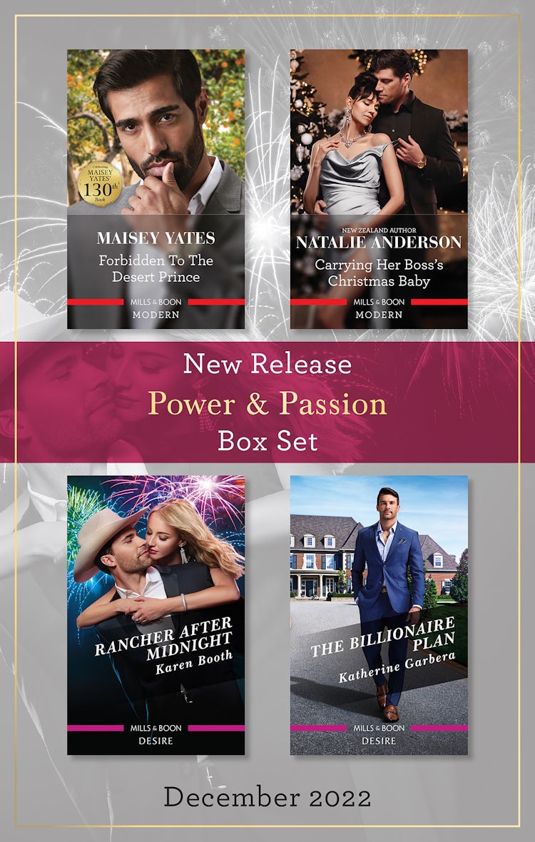 Cover image for Power & Passion New Release Box Set Dec 2022/Forbidden to the Desert Prince/Carrying Her Boss's Christmas Baby/Rancher After Midnight/The Billionaire Plan, isbn: 9781867276159