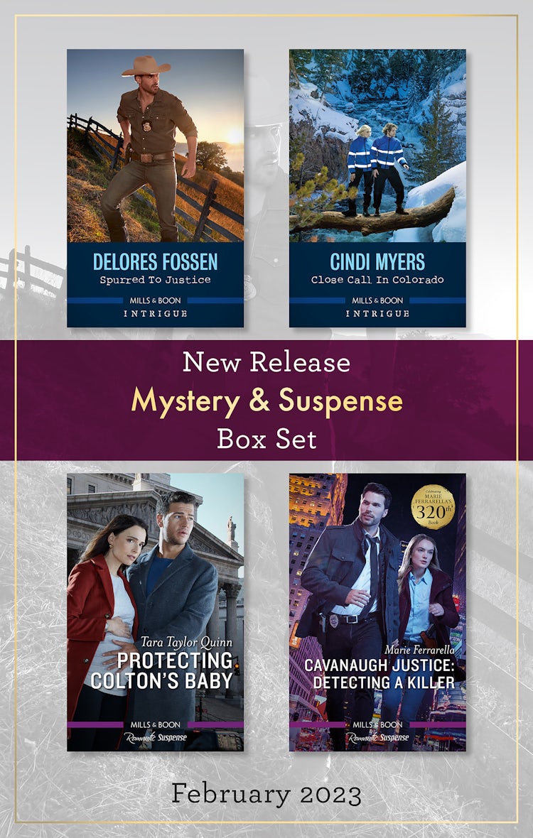 Cover image for Mystery & Suspense New Release Box Set Feb 2023/Spurred to Justice/Close Call in Colorado/Protecting Colton's Baby/Cavanaugh Justice: Detecting a Killer, isbn: 9781867278825