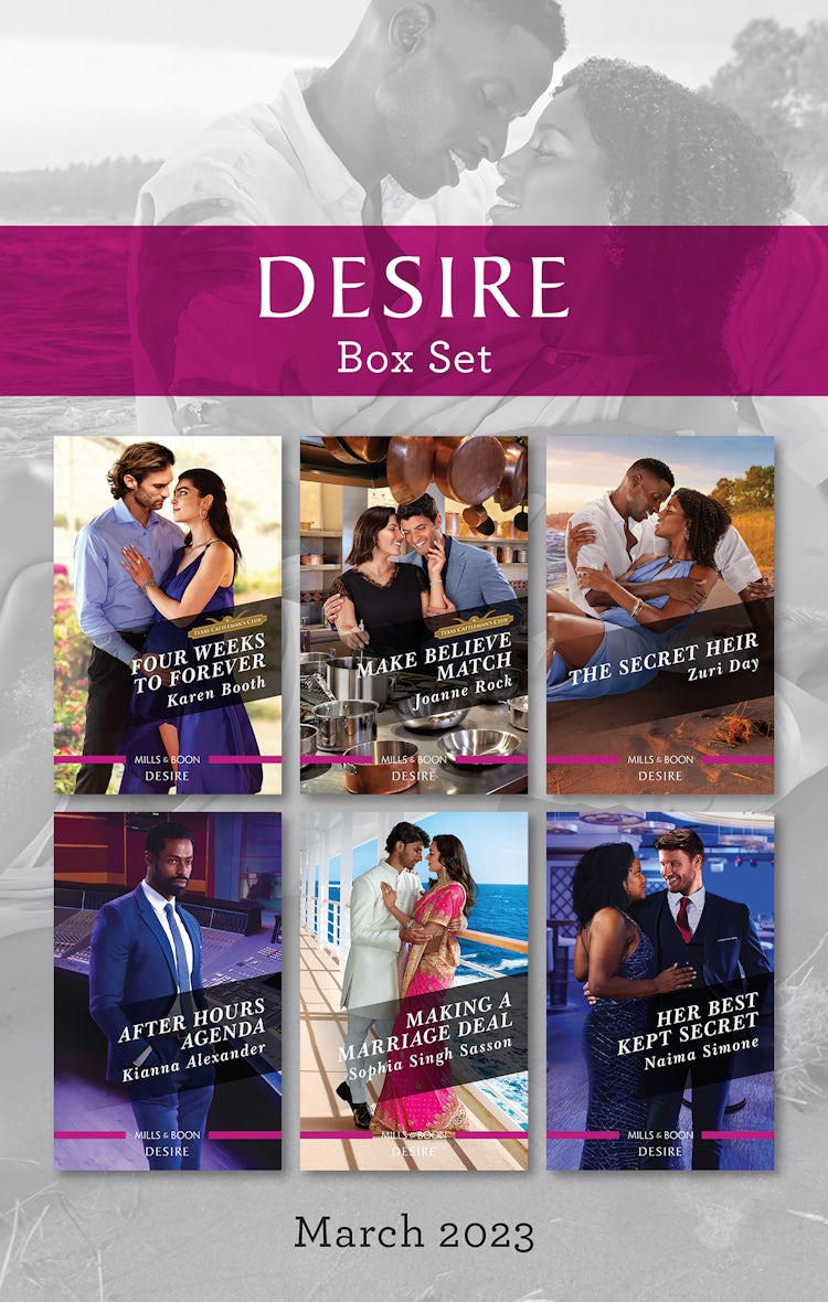 Cover image for Desire Box Set Mar 2023/Four Weeks to Forever/Make Believe Match/The Secret Heir/After Hours Agenda/Making a Marriage Deal/Her Best Kept Secret, isbn: 9781867280125