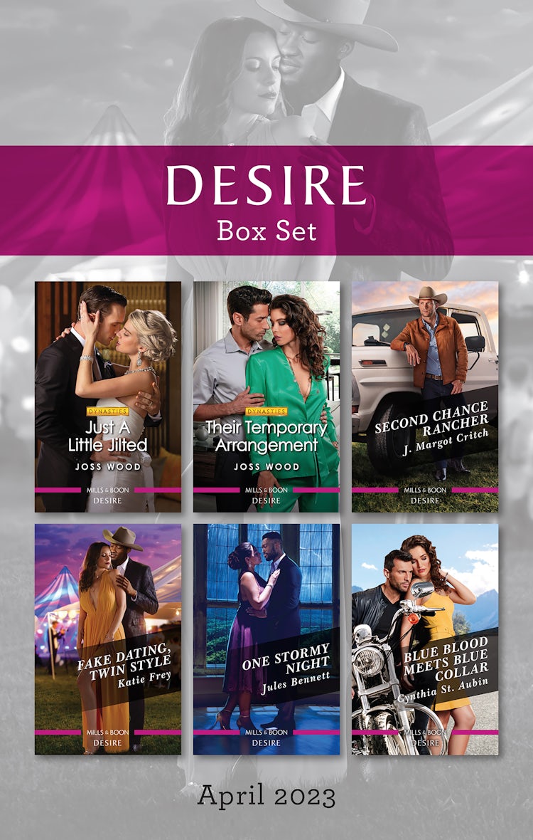 Cover image for Desire Box Set Apr 2023/Just a Little Jilted/Their Temporary Arrangement/Second Chance Rancher/Fake Dating, Twin Style/One Stormy Night/Blue Blood Meets Blue Collar, isbn: 9781867280194