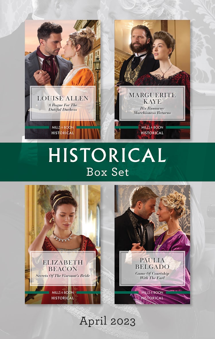 Cover image for Historical Box Set Apr 2023/A Rogue for the Dutiful Duchess/His Runaway Marchioness Returns/Secrets of the Viscount's Bride/Game of Courtship with the Earl, isbn: 9781867280330
