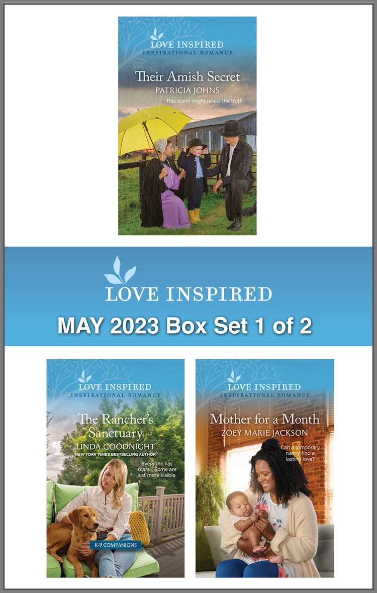 Cover image for Love Inspired May 2023 Box Set - 1 of 2/Their Amish Secret/The Rancher's Sanctuary/Mother for a Month, isbn: 9781867281252