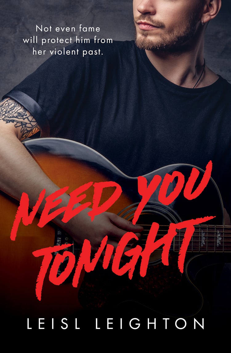 Cover image for Need You Tonight: rock star romance meets small town thriller, isbn: 9781867281665