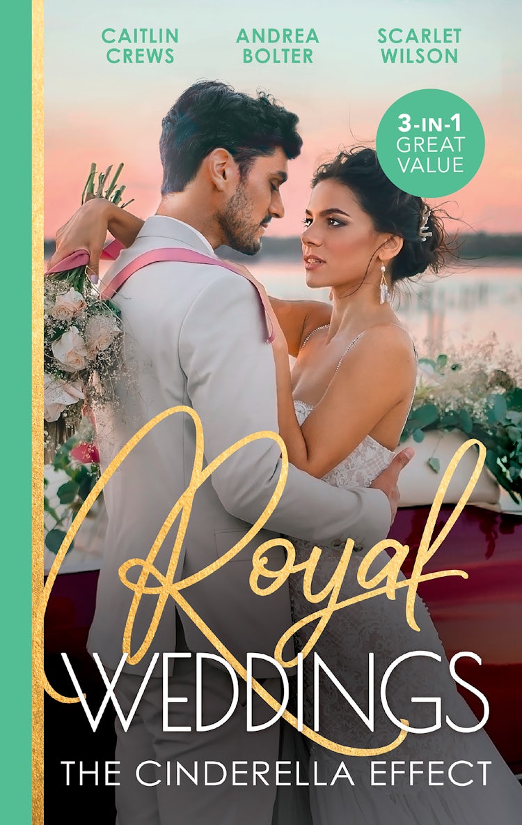Cover image for Royal Weddings: The Cinderella Effect/Bride by Royal Decree/The Prince's Cinderella/Island Doctor to Royal Bride?, isbn: 9781867283713