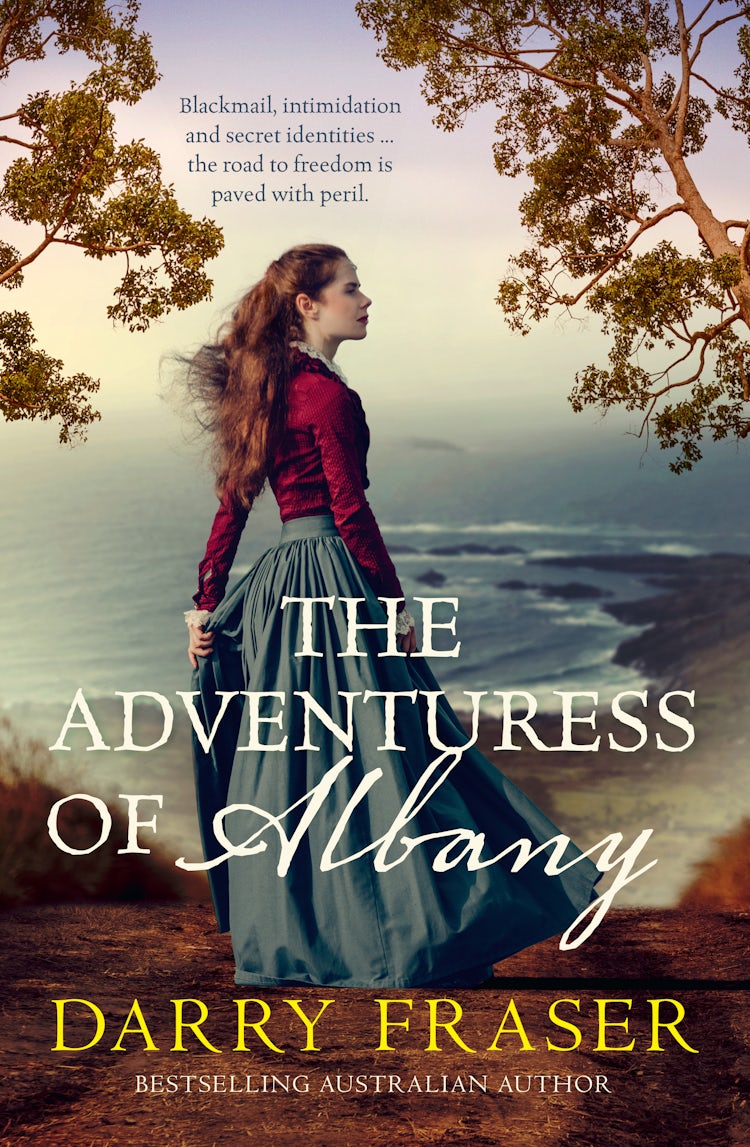 Cover image for The Adventuress of Albany: perfect summer 2025 roadtrip reading, the new Australian historical adventure fiction from a bestselling author., isbn: 9781867283829