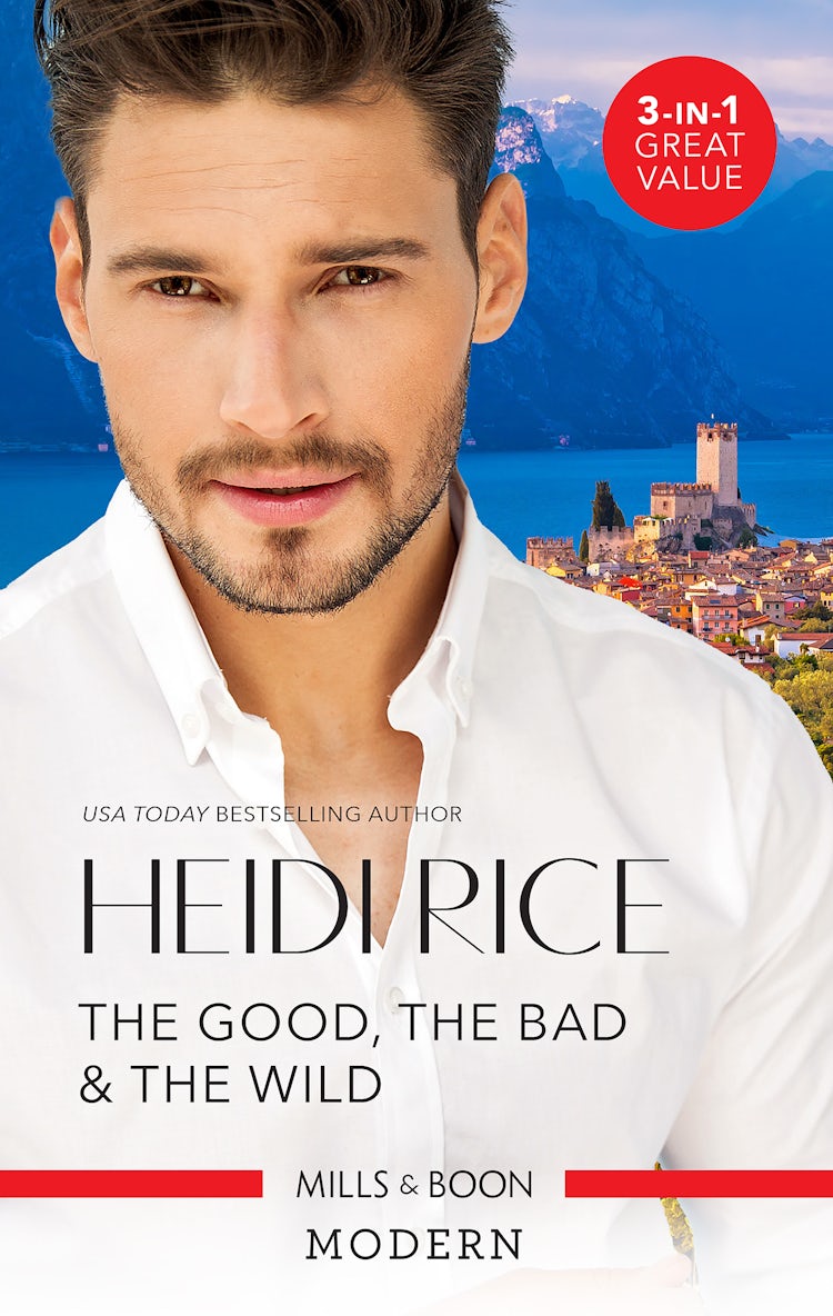 Cover image for The Good, the Bad & The Wild/Flirting with the Italian/One Night, So Pregnant!/Too Close for Comfort, isbn: 9781867284178