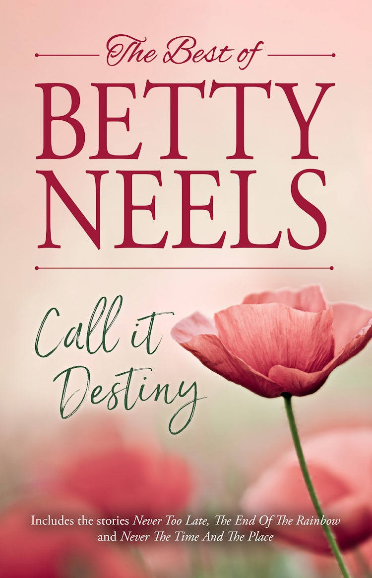 Cover image for Call It Destiny/Never too Late/The End of the Rainbow/Never the Time and the Place, isbn: 9781867284222