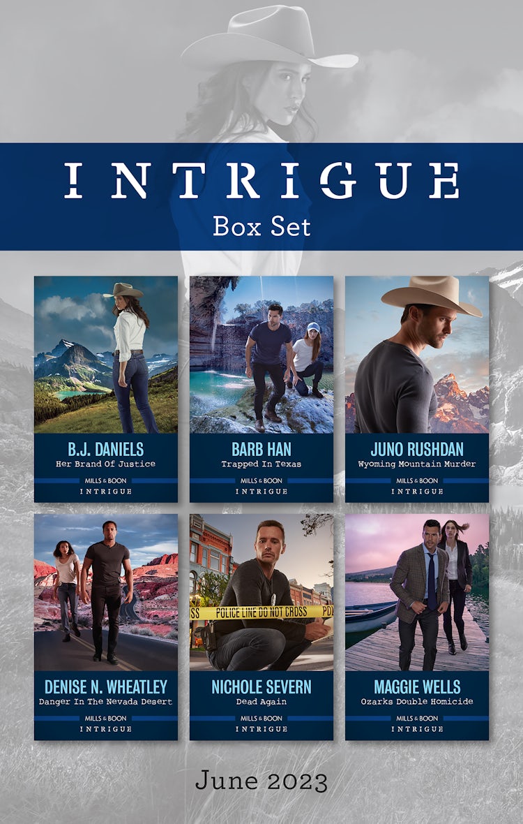 Cover image for Intrigue Box Set June 2023/Her Brand of Justice/Trapped in Texas/Wyoming Mountain Murder/Danger in the Nevada Desert/Dead Again/Ozarks Double Homicide, isbn: 9781867284628
