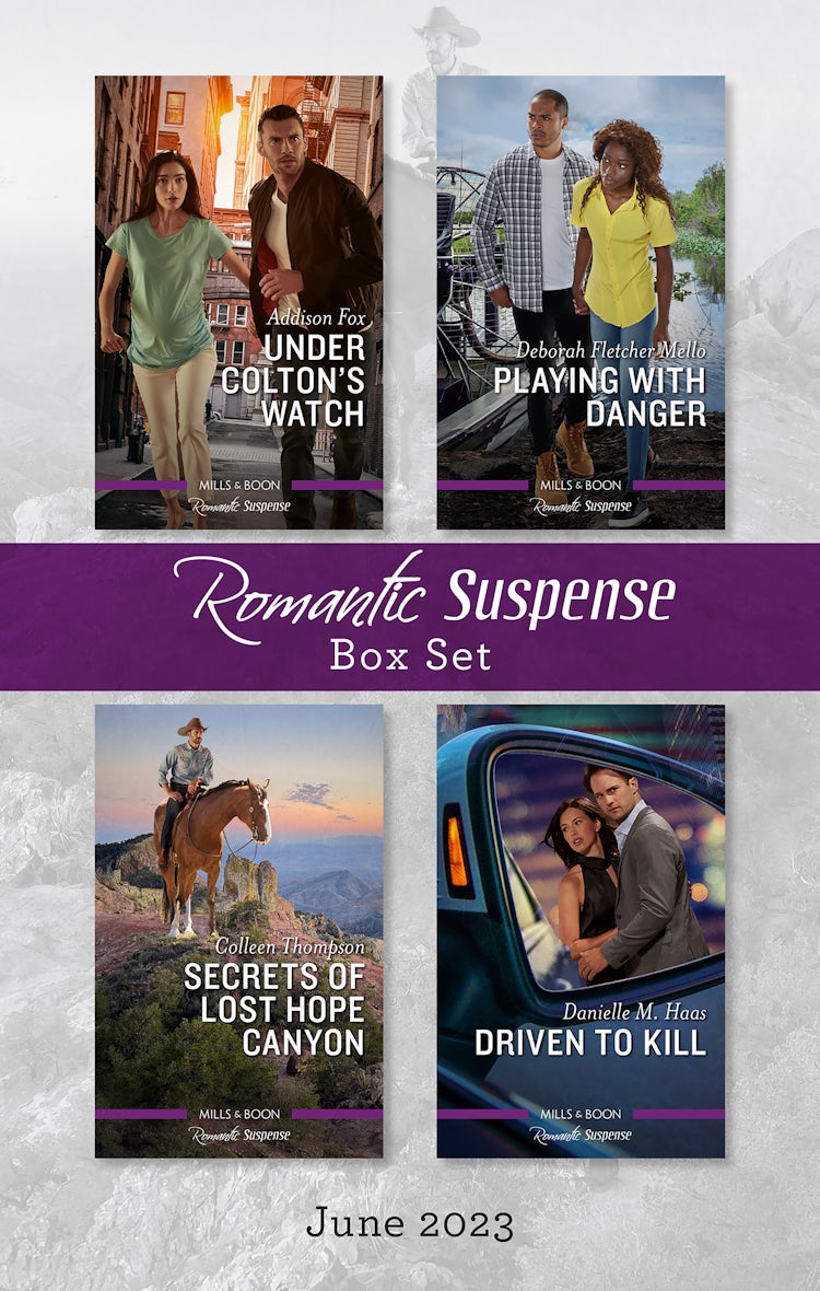 Cover image for Suspense Box Set June 2023/Under Colton's Watch/Playing with Danger/Secrets of Lost Hope Canyon/Driven to Kill, isbn: 9781867284673