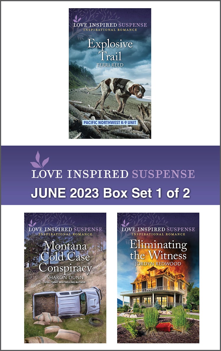 Cover image for Love Inspired Suspense June 2023 - Box Set 1 of 2/Explosive Trail/Montana Cold Case Conspiracy/Eliminating the Witness, isbn: 9781867285298