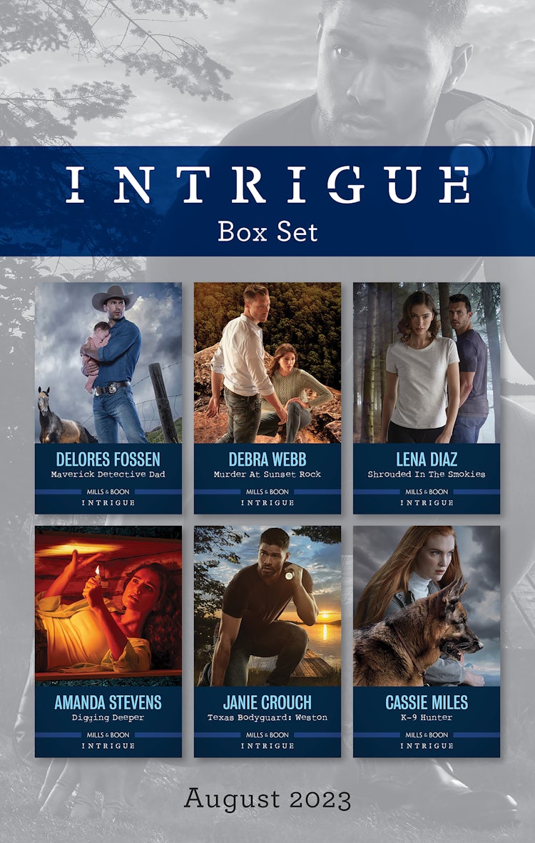 Cover image for Intrigue Box Set August 2023/Maverick Detective Dad/Murder at Sunset Rock/Shrouded in the Smokies/Digging Deeper/Texas Bodyguard - Weston/K-9 Hunter, isbn: 9781867288114