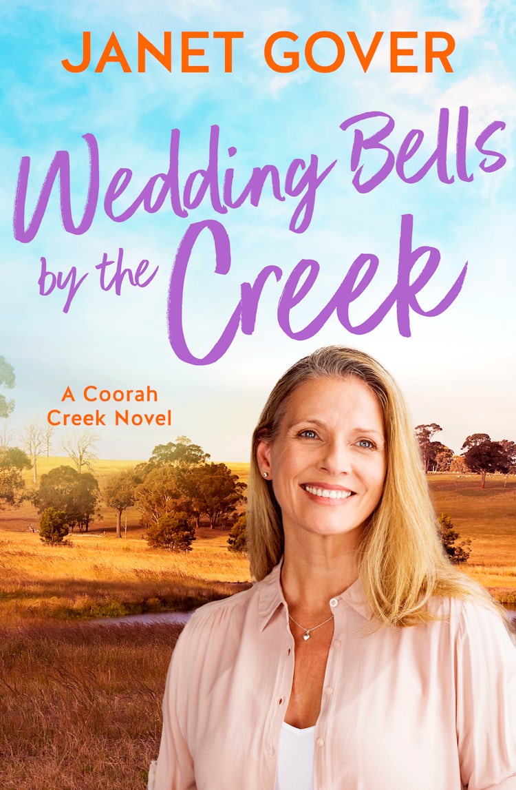 Cover image for Wedding Bells by the Creek: a new Coorah Creek novel. Pitch perfect romance for readers of Karly Lane and Rachael Johns, isbn: 9781867288961