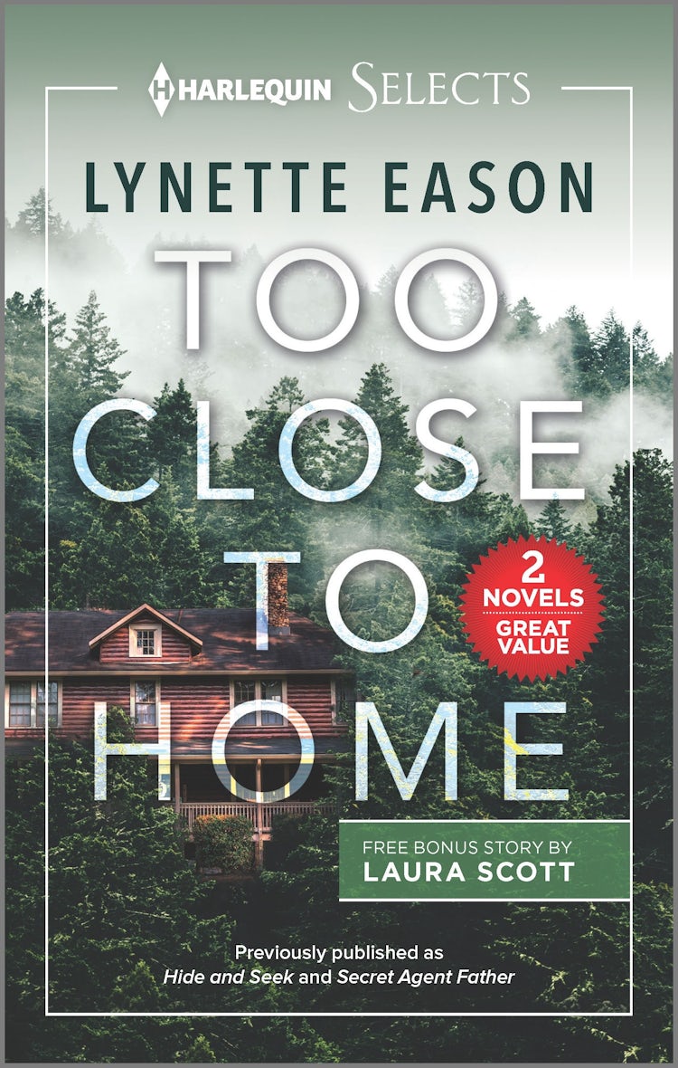 Cover image for Too Close To Home/Hide and Seek/Secret Agent Father, isbn: 9781867289746