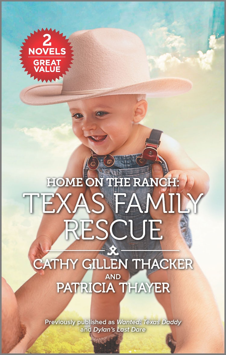 Cover image for Home on the Ranch: Texas Family Rescue/Wanted: Texas Daddy/Dylan's Last Dare, isbn: 9781867289760