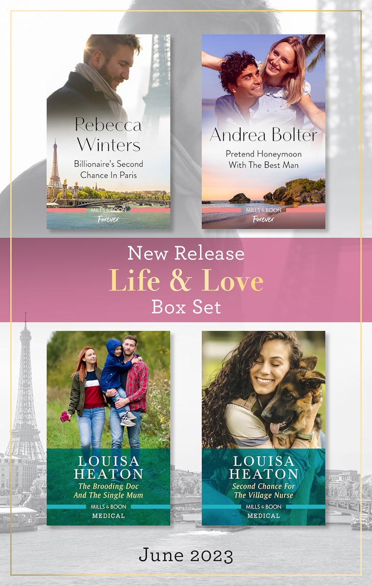 Cover image for Life & Love New Release Box Set June 2023/Billionaire's Second Chance in Paris/Pretend Honeymoon with the Best Man/The Brooding Doc and the Single Mum/Second Chance for the Village Nurse, isbn: 9781867289890
