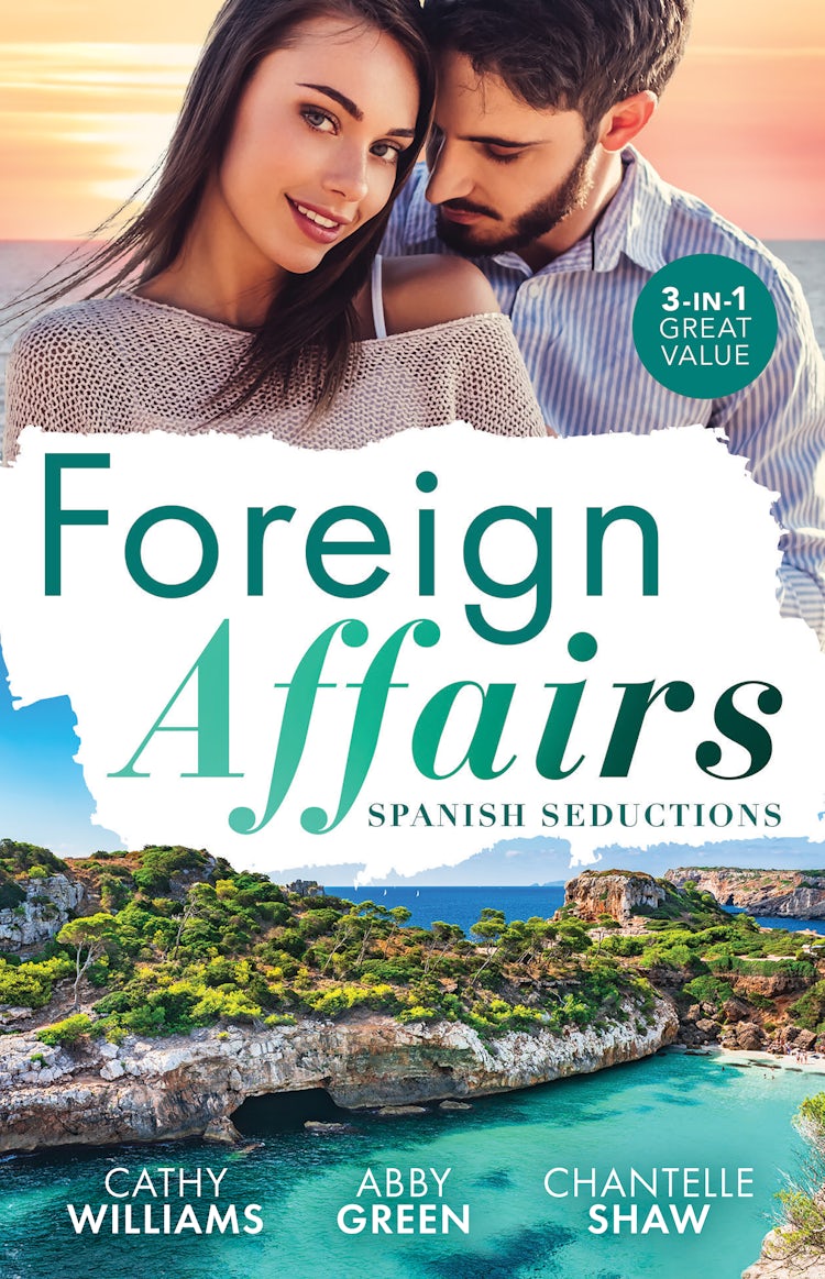 Cover image for Foreign Affairs: Spanish Seductions/Contracted for the Spaniard's Heir/Redeemed by His Stolen Bride/The Secret He Must Claim, isbn: 9781867290070