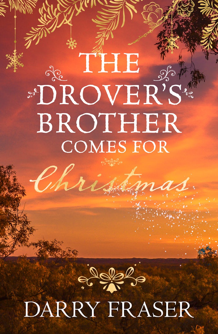 Cover image for The Drover's Brother Comes for Christmas, isbn: 9781867290629