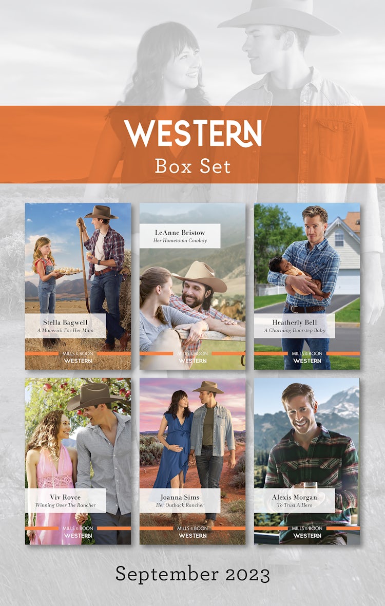 Cover image for Western Box Set Sept 2023/A Maverick for Her Mum/Her Hometown Cowboy/A Charming Doorstep Baby/Winning Over the Rancher/Her Outback Rancher/To Trust a Hero, isbn: 9781867293361