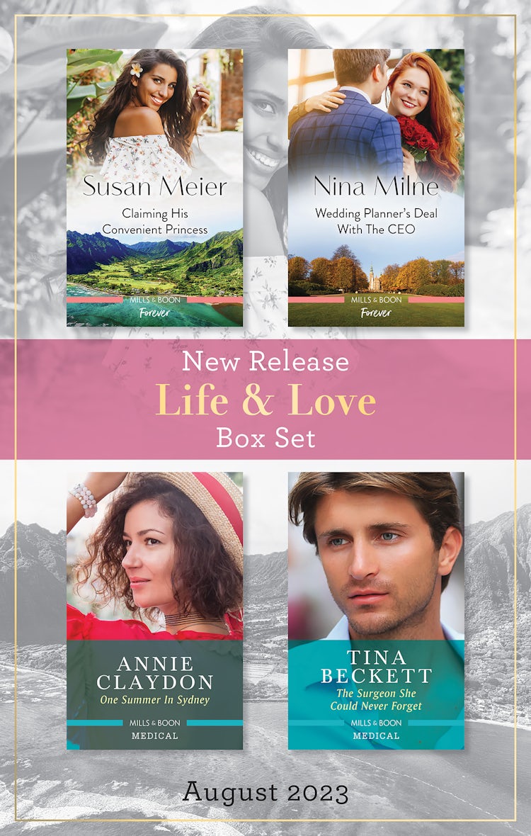 Cover image for Life & Love New Release Box Set Aug 2023/Claiming His Convenient Princess/Wedding Planner's Deal with the CEO/One Summer in Sydney/The Surgeon She Could Never Forget, isbn: 9781867293699