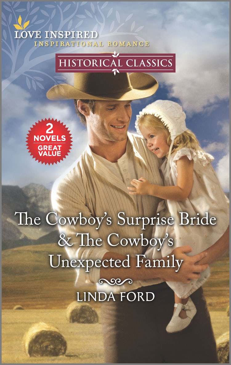 Cover image for The Cowboy's Surprise Bride/The Cowboy's Unexpected Family, isbn: 9781867295471