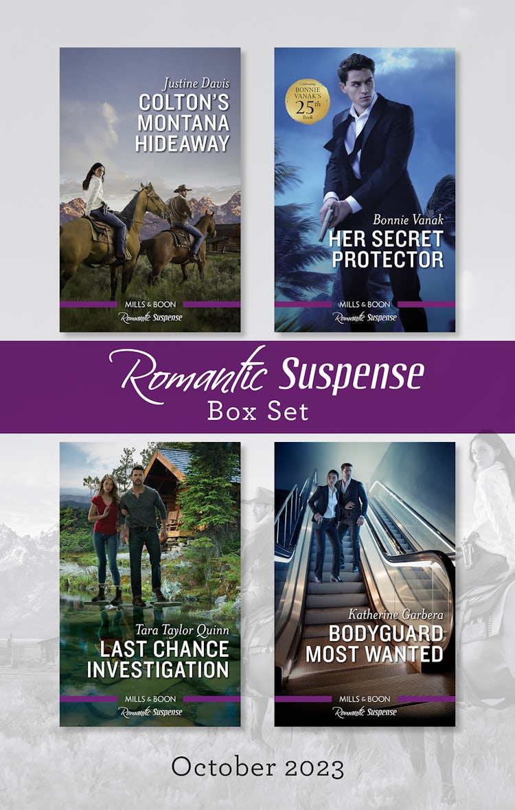 Cover image for Suspense Box Set Oct 2023/Colton's Montana Hideaway/Her Secret Protector/Last Chance Investigation/Bodyguard Most Wanted, isbn: 9781867296973