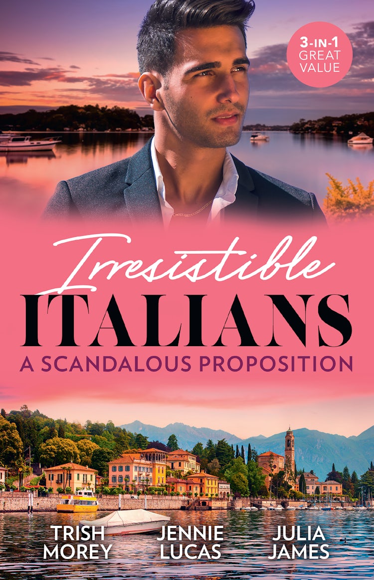 Cover image for Irresistible Italians: A Scandalous Proposition/Bartering Her Innocence/The Secret the Italian Claims/Claiming His Scandalous Love-Child, isbn: 9781867297345