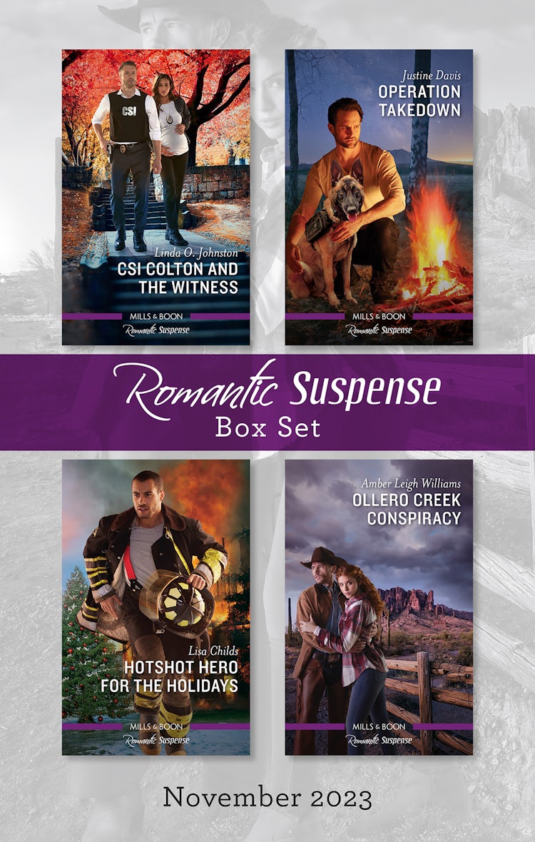Cover image for Suspense Box Set Nov 2023/CSI Colton And The Witness/Operation Takedown/Hotshot Hero For The Holidays/Ollero Creek Conspiracy, isbn: 9781867299097