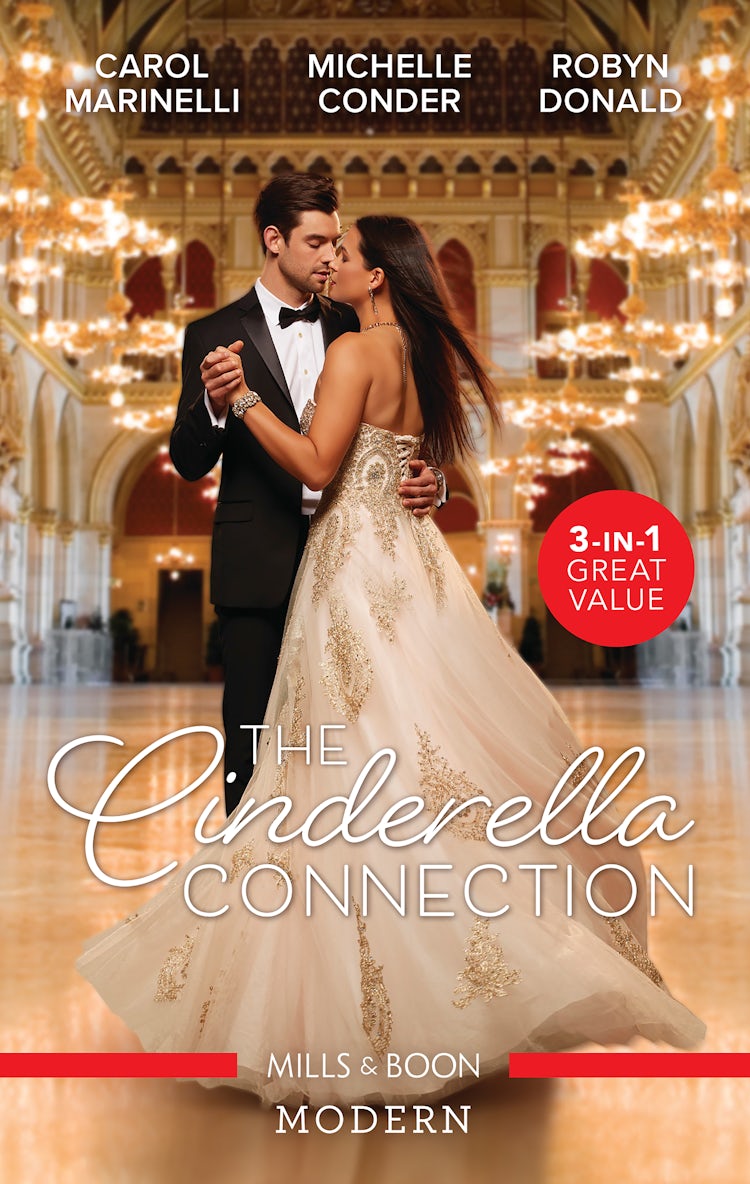 Cover image for The Cinderella Connection/The Billionaire's Christmas Cinderella/The Billionaire's Virgin Temptation/Claimed By Her Billionaire Protector, isbn: 9781867299790