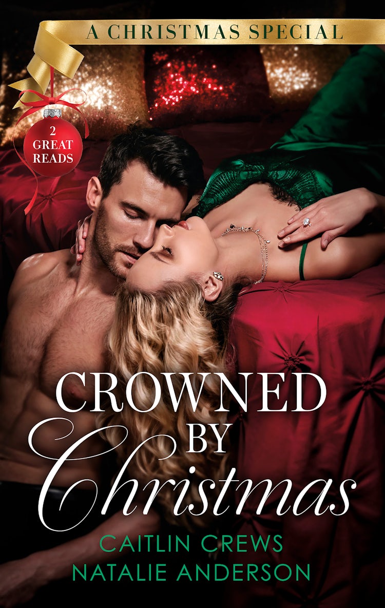 Cover image for Crowned By Christmas/Christmas In The King's Bed/The Queen's Impossible Boss, isbn: 9781867299844