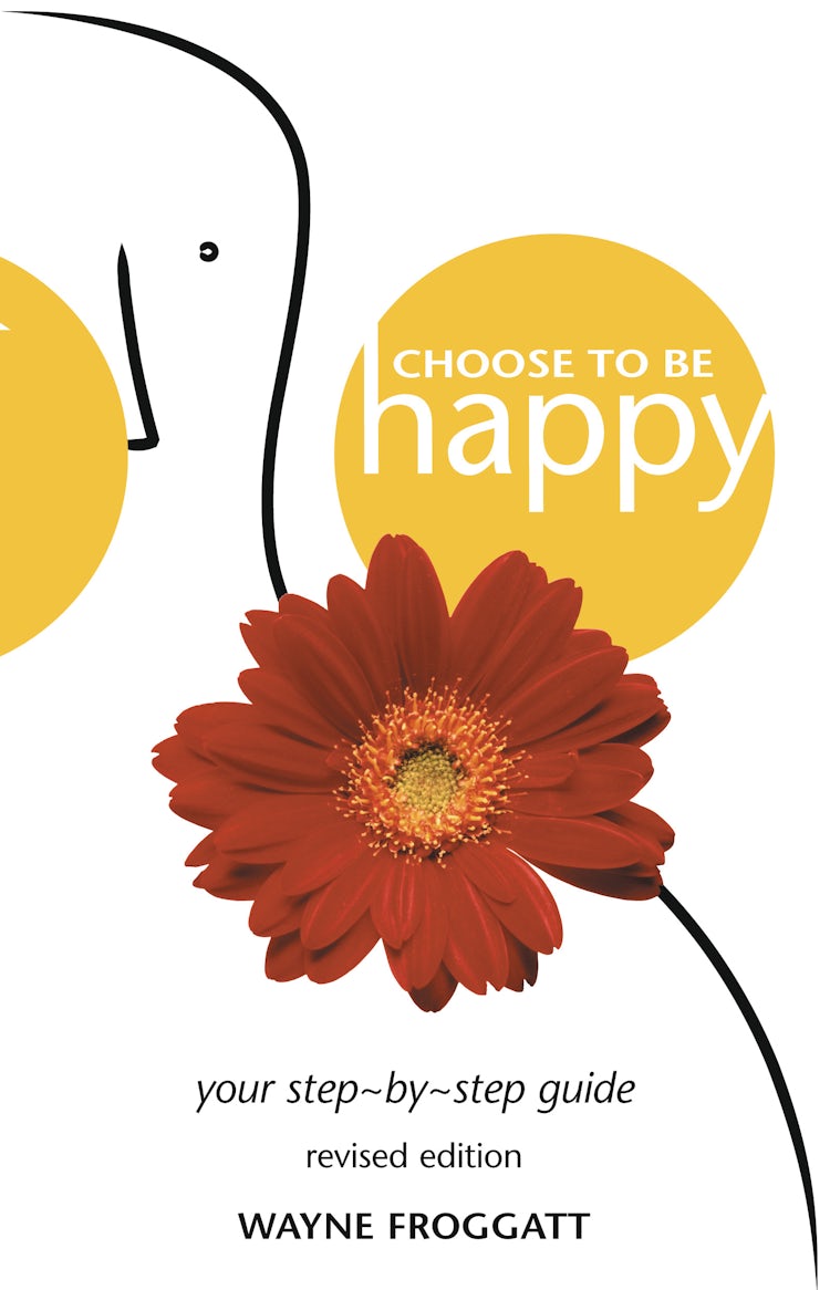 Cover image for Choose to be Happy, isbn: 9781869504953