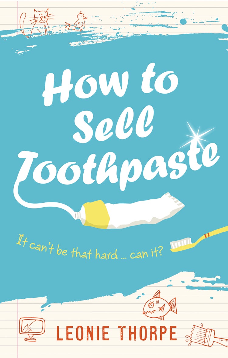Cover image for How to Sell Toothpaste, isbn: 9781869509422