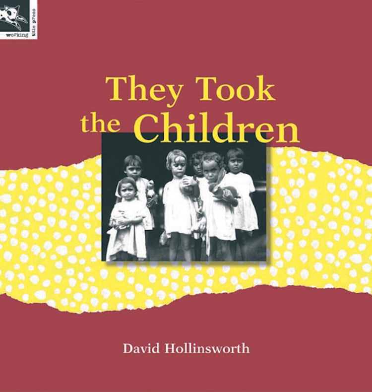 Cover image for They Took the Children, isbn: 9781876288136