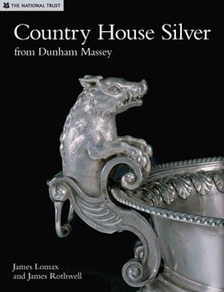 Cover image for Country House Silver from Dunham Massey, isbn: 9781905400447