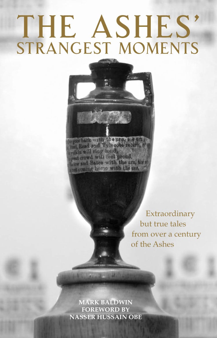 Cover image for The Ashes' Strangest Moments, isbn: 9781906032760