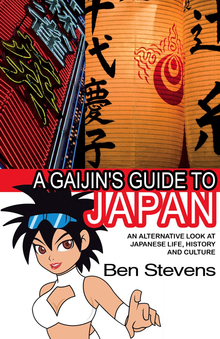 Cover image for A Gaijin's Guide To Japan: An Alternative Look at Japanese Life, History and Culture, isbn: 9781906321215