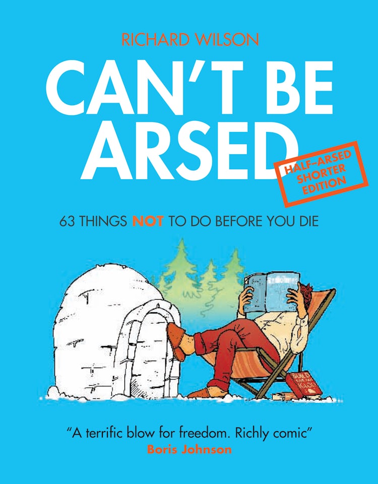 Cover image for Can't Be Arsed: Half Arsed Shorter Edition, isbn: 9781909396111