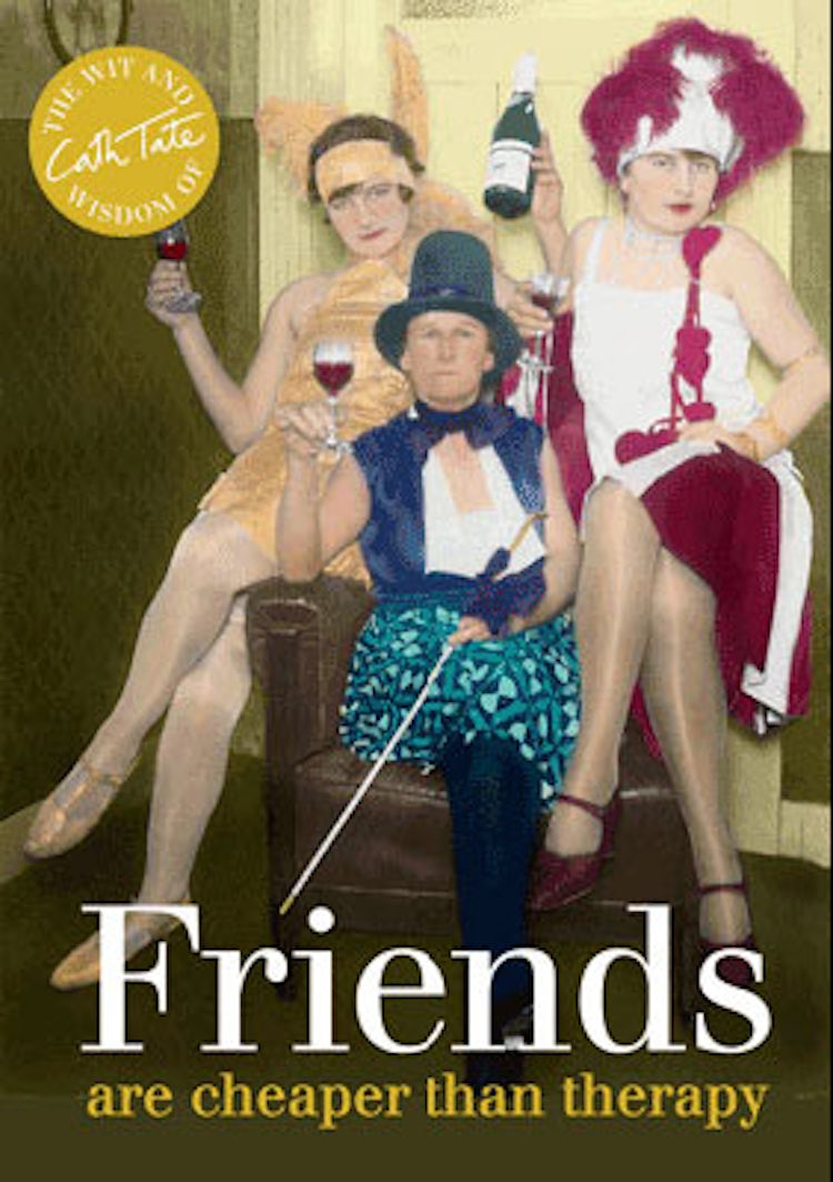 Cover image for Friends are Cheaper Than Therapy, isbn: 9781909396371