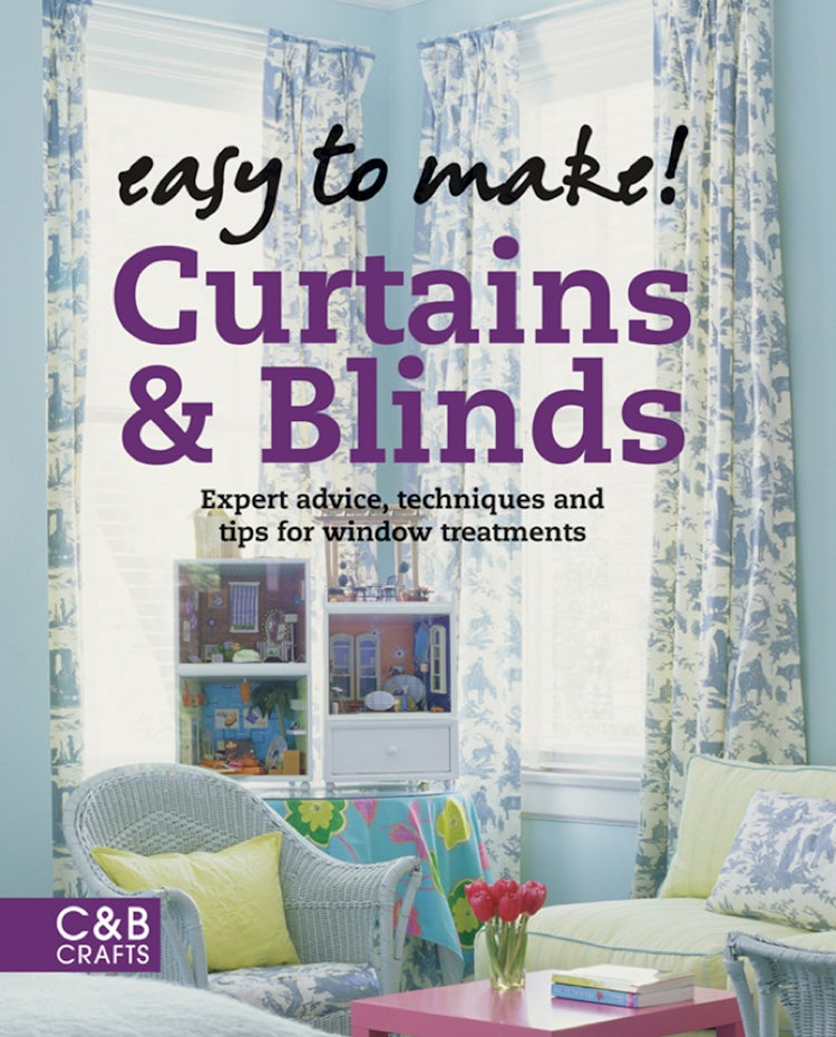 Cover image for Easy to Make! Curtains & Blinds: Expert Advice, Techniques and Tips for Sewers, isbn: 9781909397811