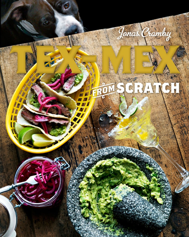 Cover image for Tex Mex from Scratch, isbn: 9781909815094