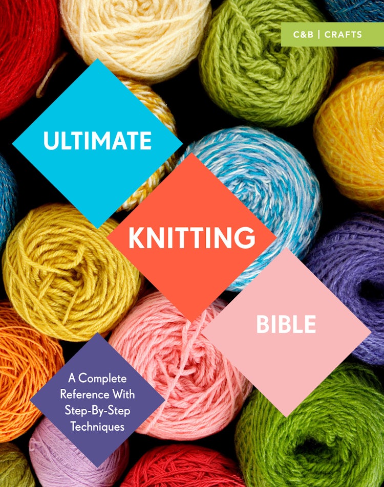 Cover image for Ultimate Knitting Bible: A Complete Reference with Step by Step Techniques, isbn: 9781910231784