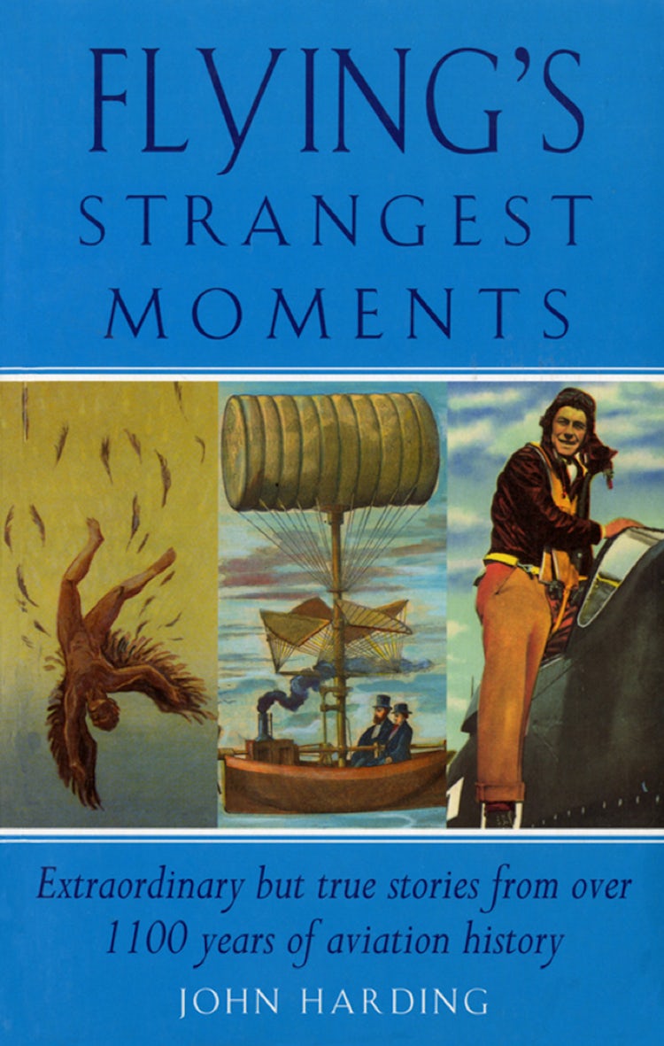Cover image for Flying's Strangest Moments, isbn: 9781910232446