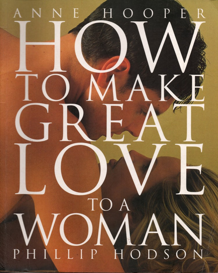 Cover image for How to Make Great Love to a Woman, isbn: 9781910232545