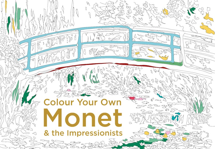 Cover image for Colour Your Own Monet and the Impressionists, isbn: 9781910904756