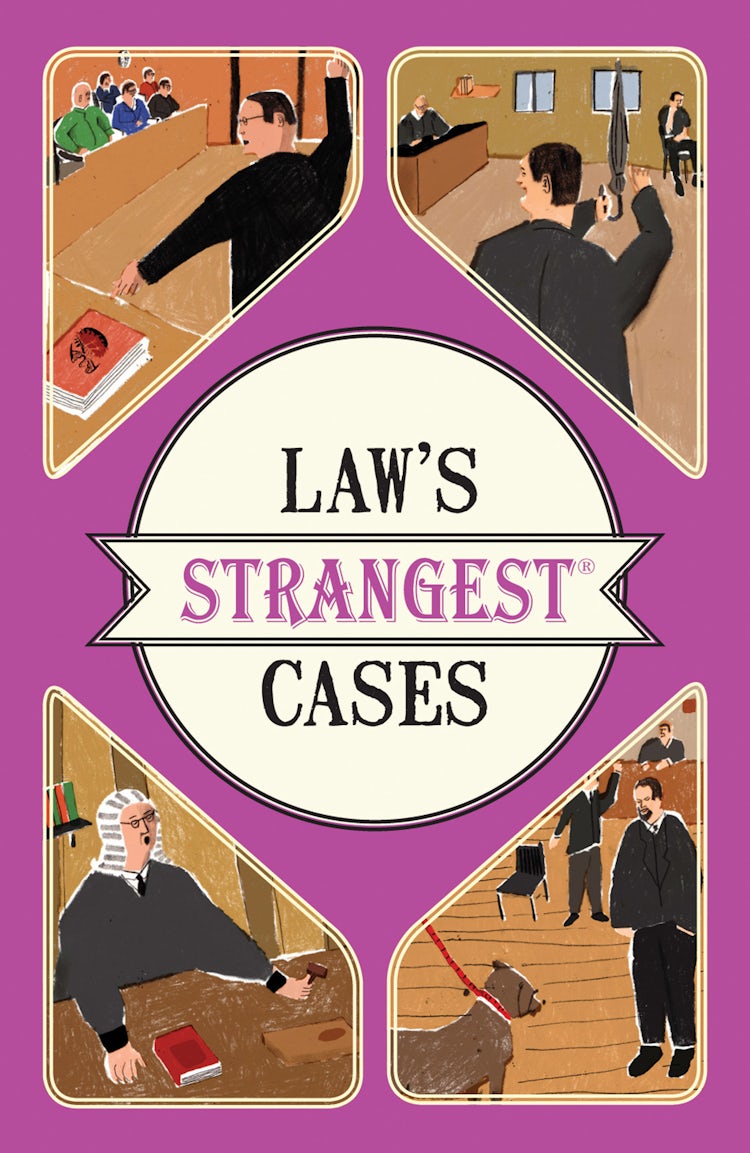 Cover image for Law's Strangest Cases, isbn: 9781911042310