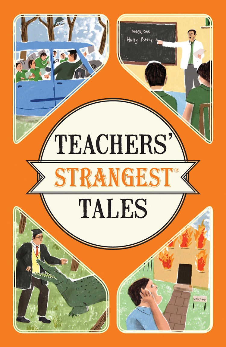 Cover image for Teachers' Strangest Tales, isbn: 9781911042594