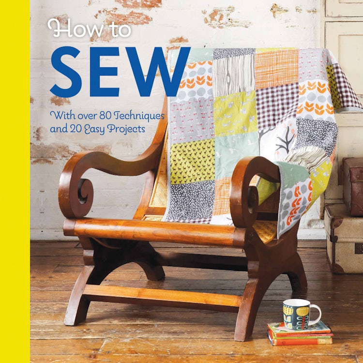 Cover image for How To Sew: With Over 80 Techniques And 20 Easy Projects, isbn: 9781911163664